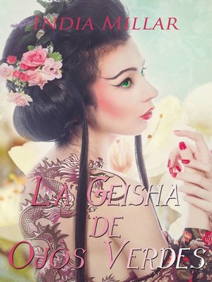 cover image of La Geisha de Ojos Verdes